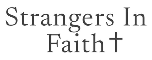 Strangers In Faith